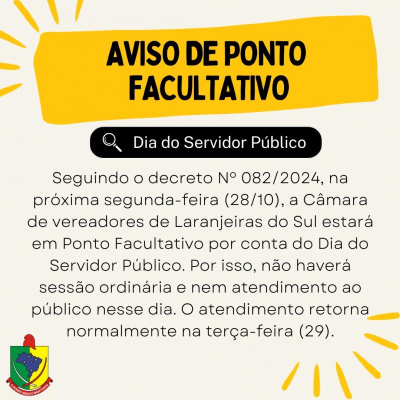 Câmara estará em Ponto Facultativo na segunda-feira (28)